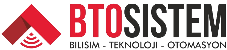 BTOSİSTEM – Bilişim, Teknoloji, Otomasyon